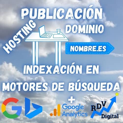 Publicar web: hosting, dominio e indexar en motores de búsqueda.
